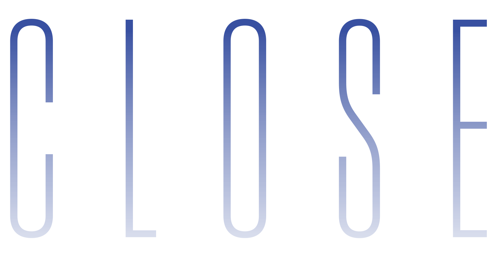 Close
